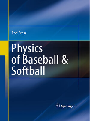 cover image of Physics of Baseball & Softball